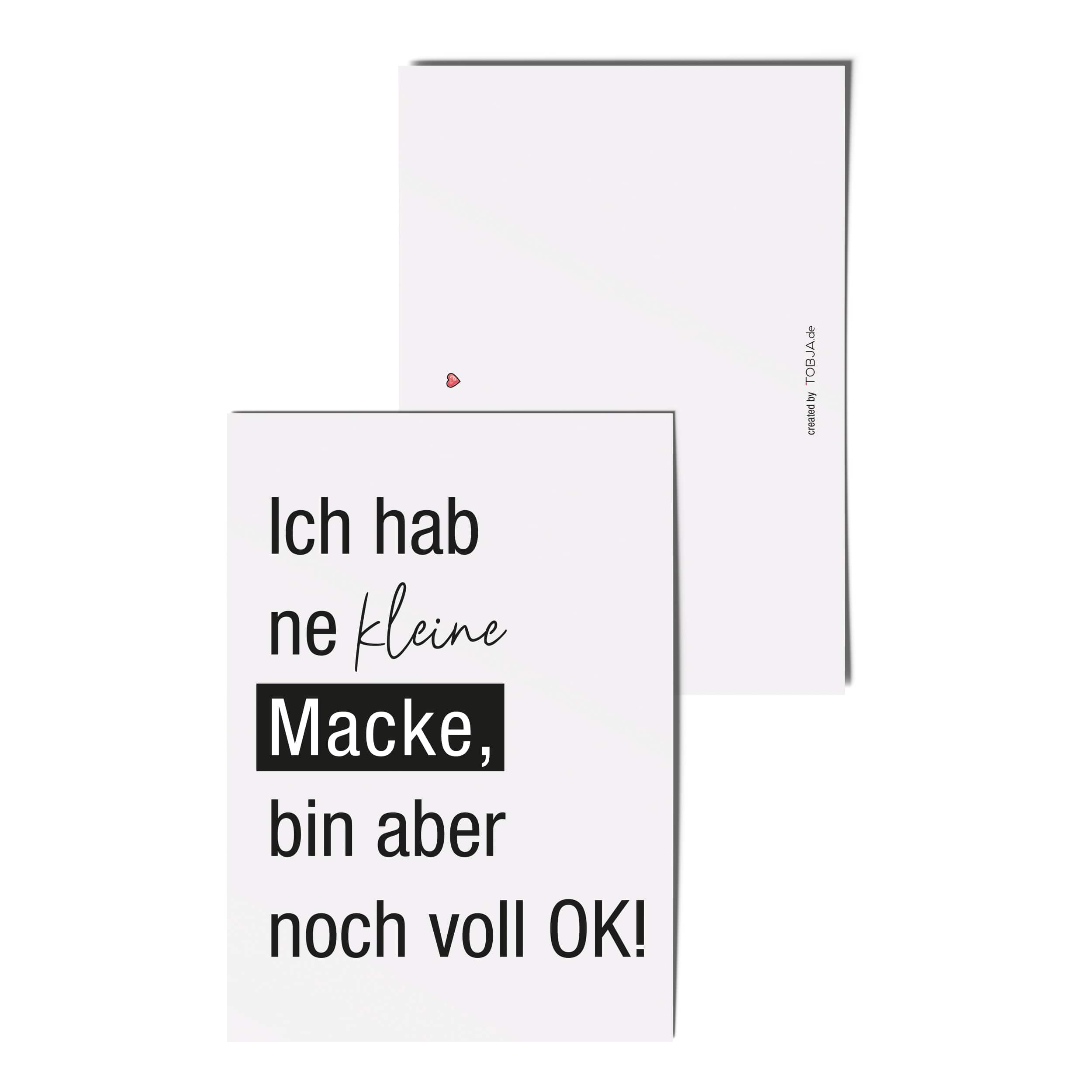 Postkarte "Ich hab ne kleine Macke" Postkarte "Ich hab ne kleine Macke"